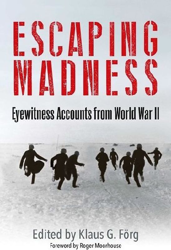 Escaping Madness