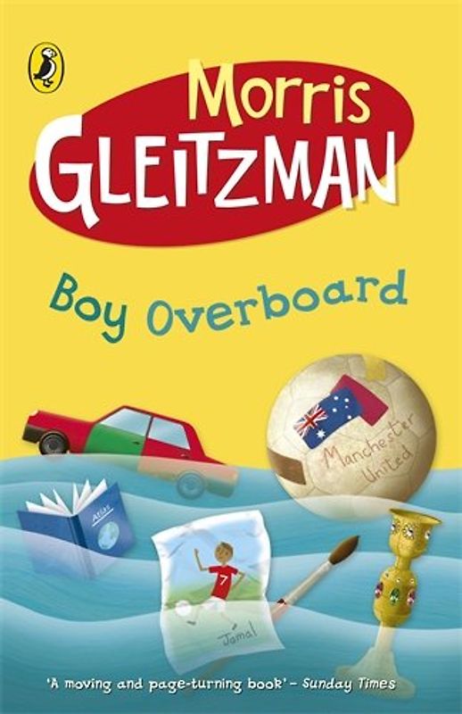 Boy Overboard - Gleitzman, Morris