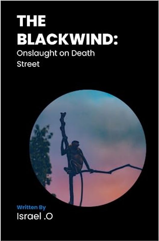 THE BLACKWIND:: Onslaught on Death Street