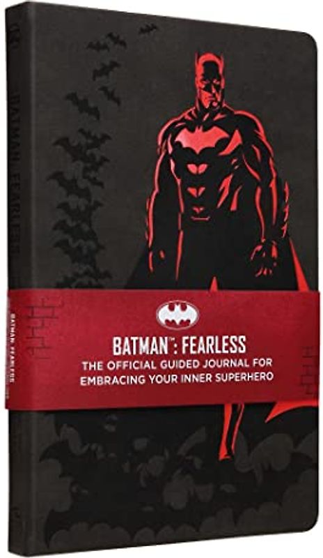 Batman: Fearless: The Official Guided Journal for Embracing Your Inner Superhero
