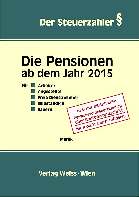 Die Pensionen ab dem Jahr 2015