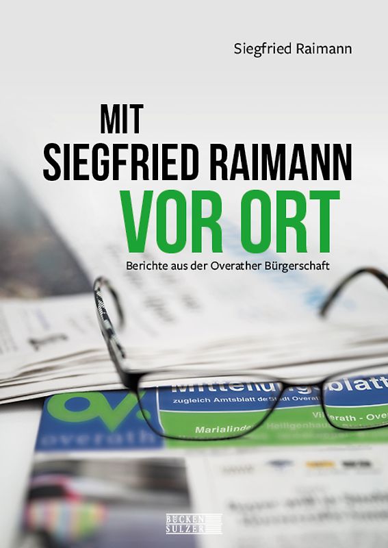 Mit Siegfried Raimann vor Ort