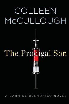 The Prodigal Son: A Carmine Delmonico Novel (Carmine Delmonico Novels)