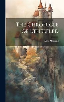The Chronicle of Ethelfled