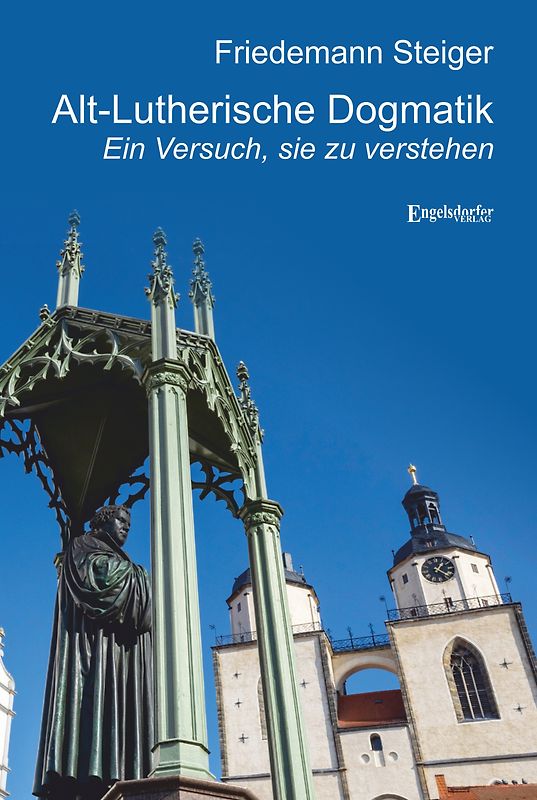 Alt-Lutherische Dogmatik