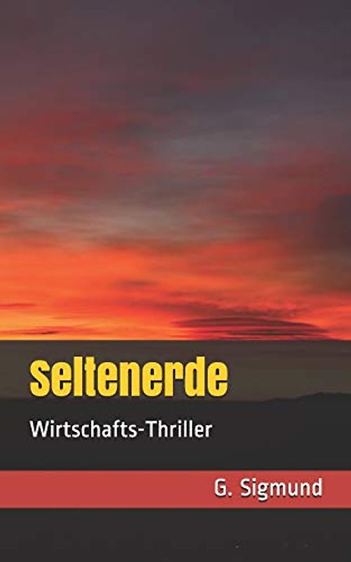 Seltenerde: Wirtschafts-Thriller