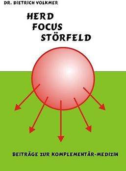 Herd, Focus, Störfeld
