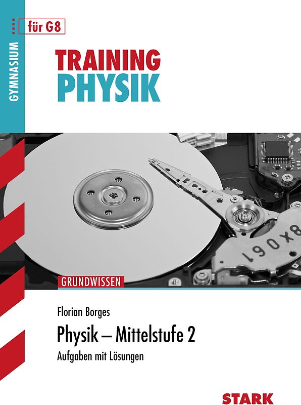 STARK Training Gymnasium - Physik Mittelstufe Band 2