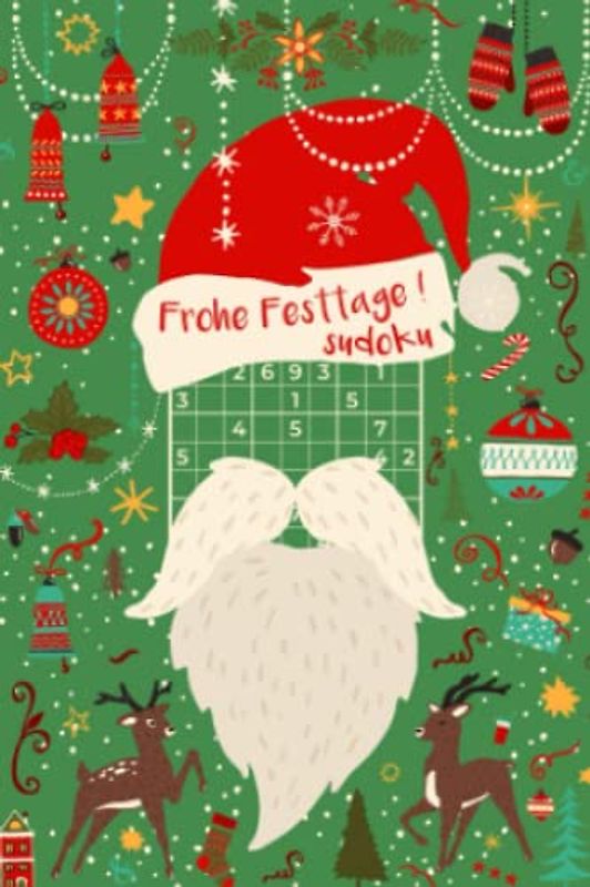 Frohe Festtage - Sudoku: Mini Rätselbuch in A6 Format | Passt in den Stiefel | Kleinigkeit zu Nikolaus, Weihnachten, Adventskalender | Rätsel für Jugendliche & Erwachsene | Leicht bis extrem schwer