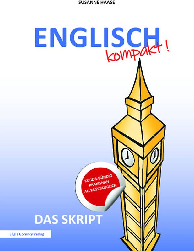 ENGLISCH Kompakt - Das Skript