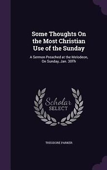 Some Thoughts On the Most Christian Use of the Sunday