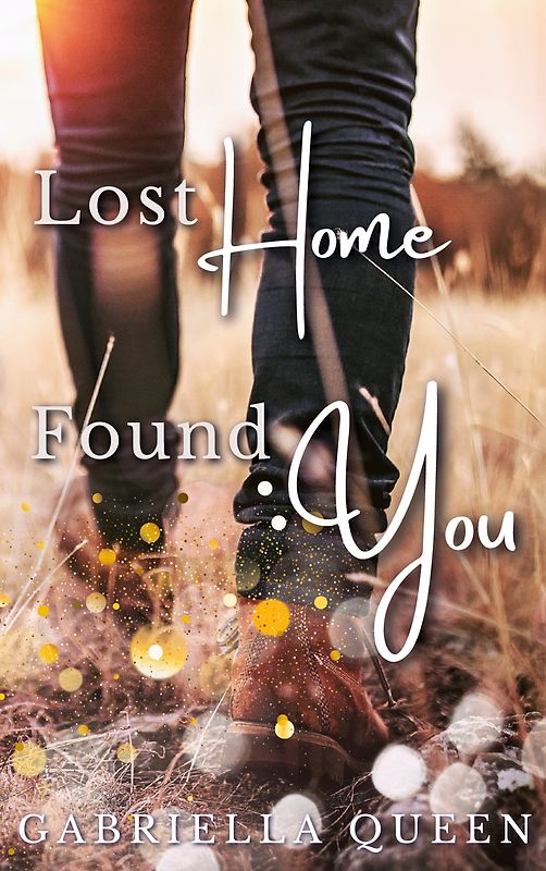 Lost Home, Found You