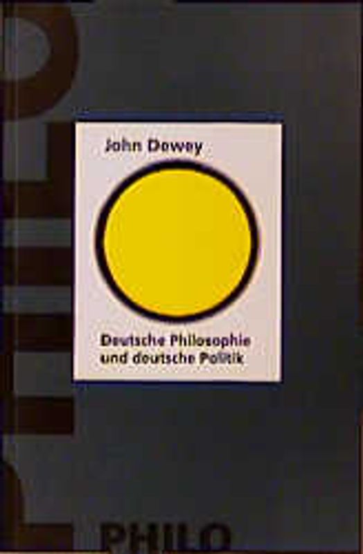 Deutsche Philosophie und Deutsche Politik