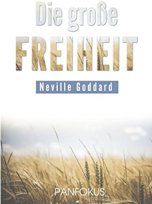 Die große Freiheit: Das Gesetz der Annahme