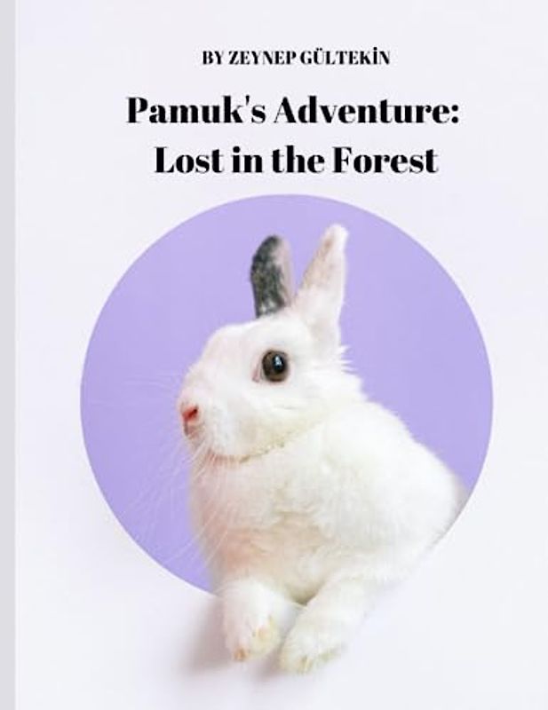 Pamuk's Adventure: Lost in the Forest,Road Trıp, Funny school Kındergarden, Homeschool Kıds