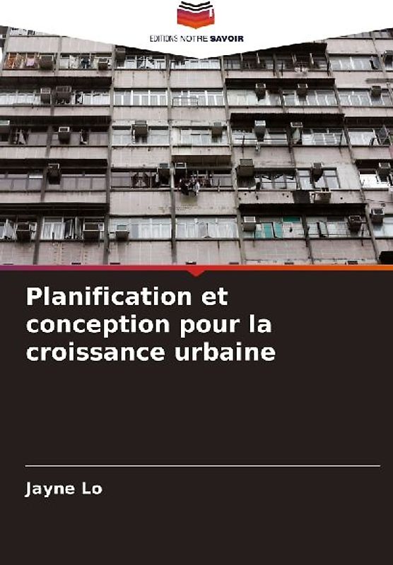 Planification et conception pour la croissance urbaine