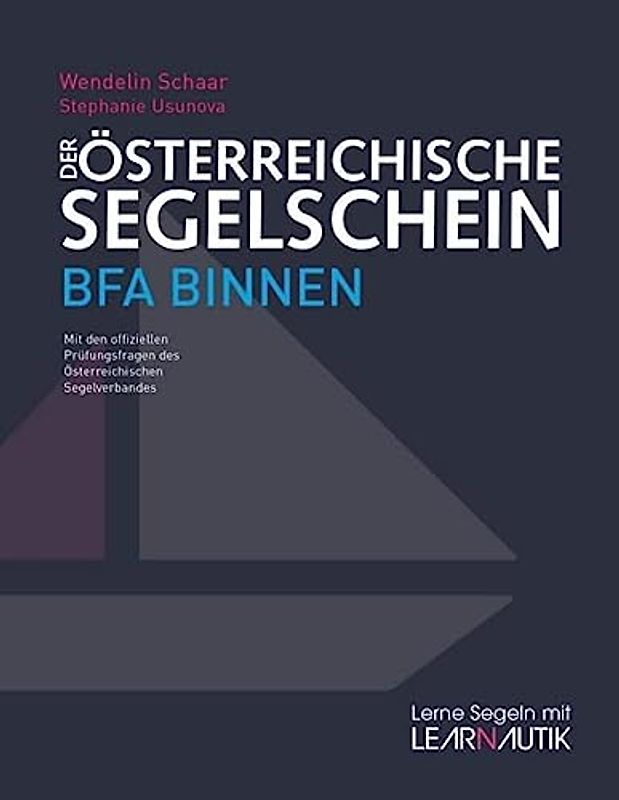 Der Österreichische Segelschein BFA BINNEN