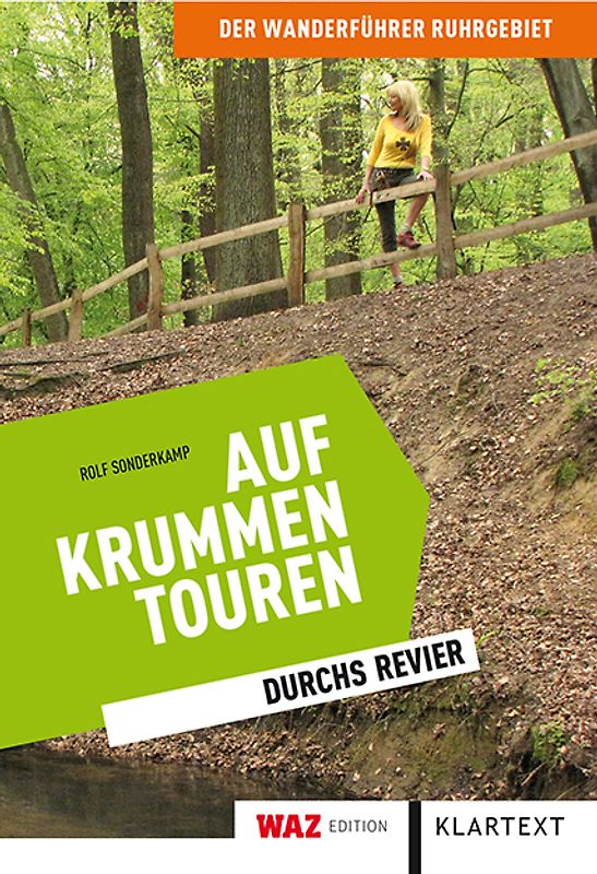 Auf krummen Touren durchs Revier