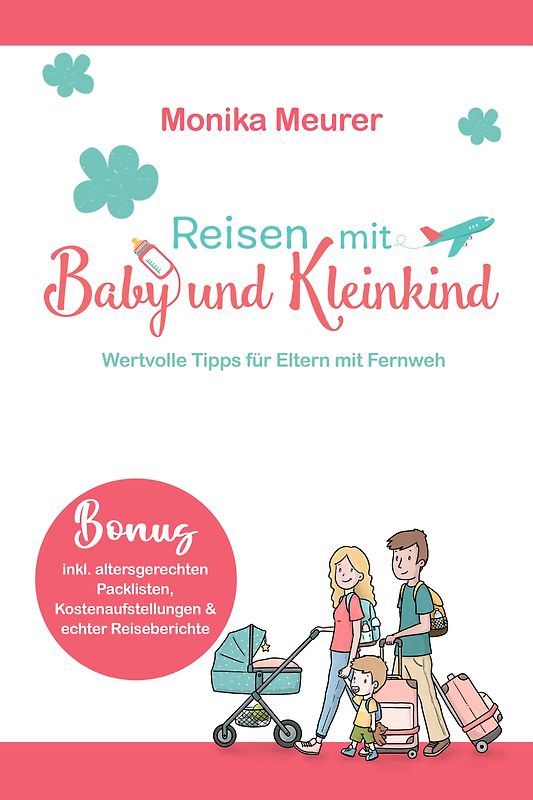 Reisen mit Baby und Kleinkind