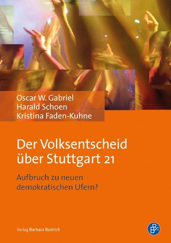 Der Volksentscheid über Stuttgart 21
