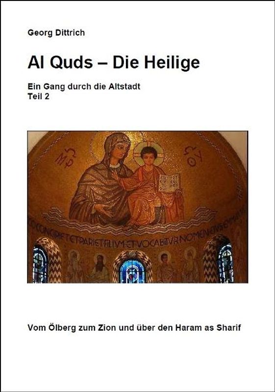 Al Quds - Die Heilige