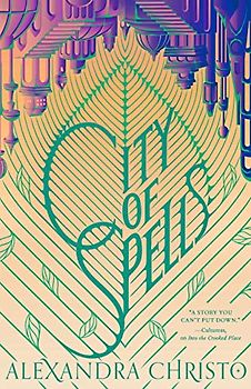 City of Spells (Into the Crooked Place, 2)