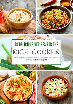 98 delicious recipes for the rice cooker