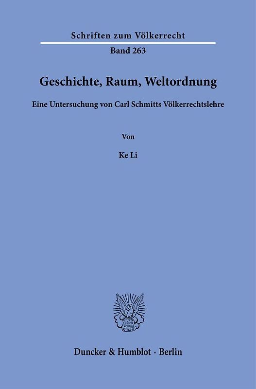 Geschichte, Raum, Weltordnung