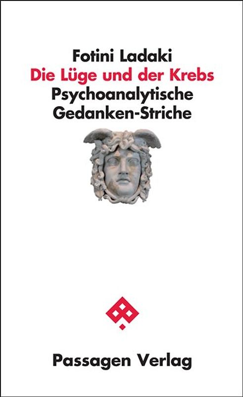 Die Lüge und der Krebs