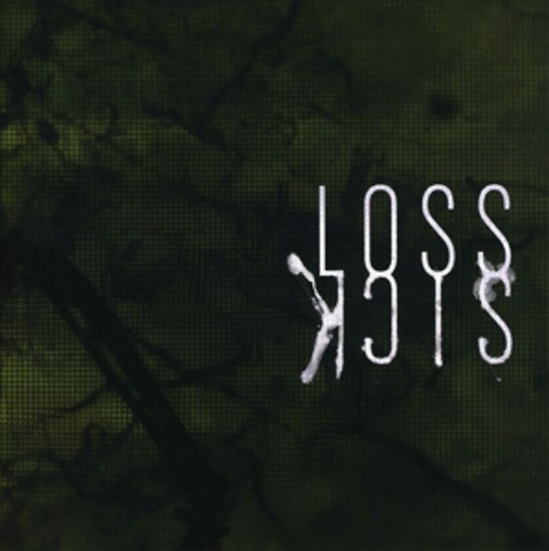 Loss - Sick