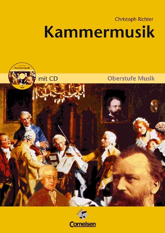 Oberstufe Musik. Für den Musikunterricht in der Sekundarstufe II / Kammermusik