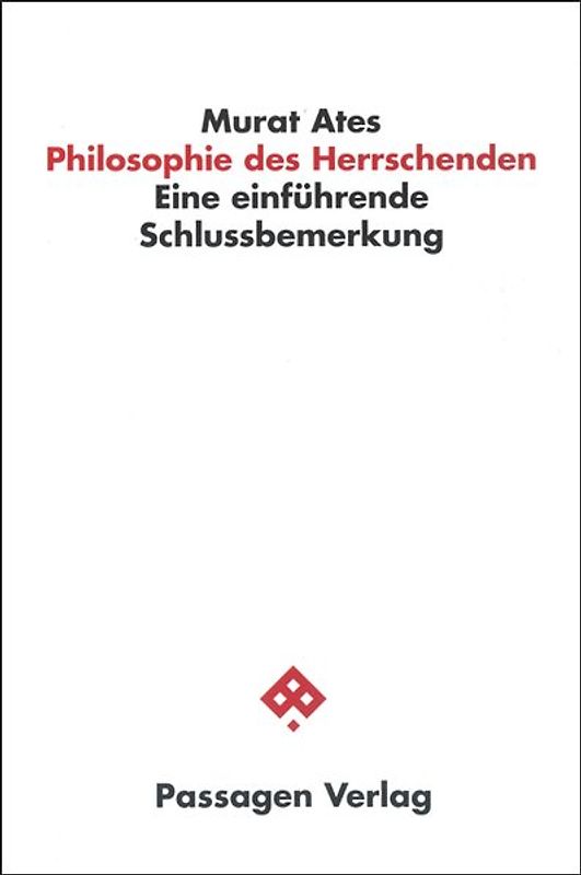 Philosophie des Herrschenden