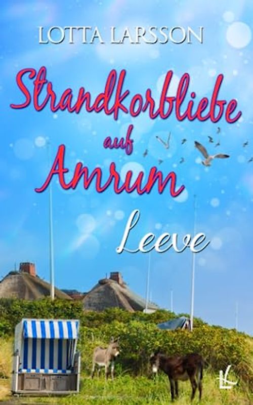 Strandkorbliebe auf Amrum - Leeve