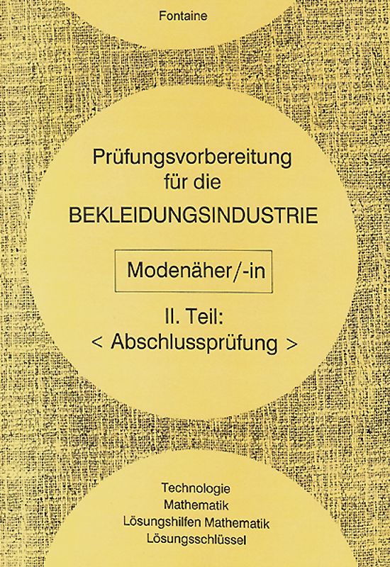 Prüfungsvorbereitung für die Bekleidungsindustrie, Modenäher/-in