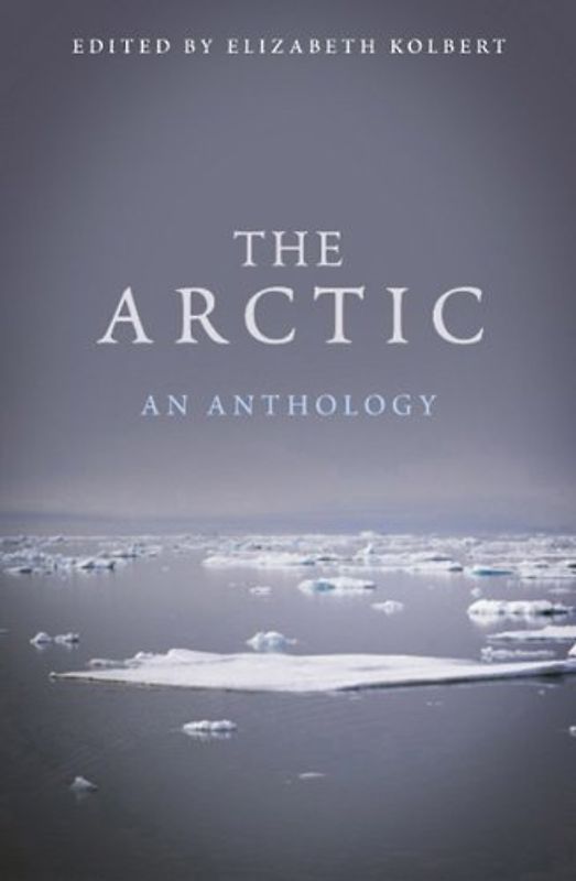 The Arctic: An Anthology