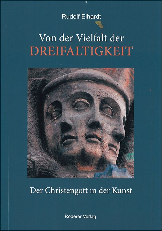 Von der Vielfalt der Dreifaltigkeit