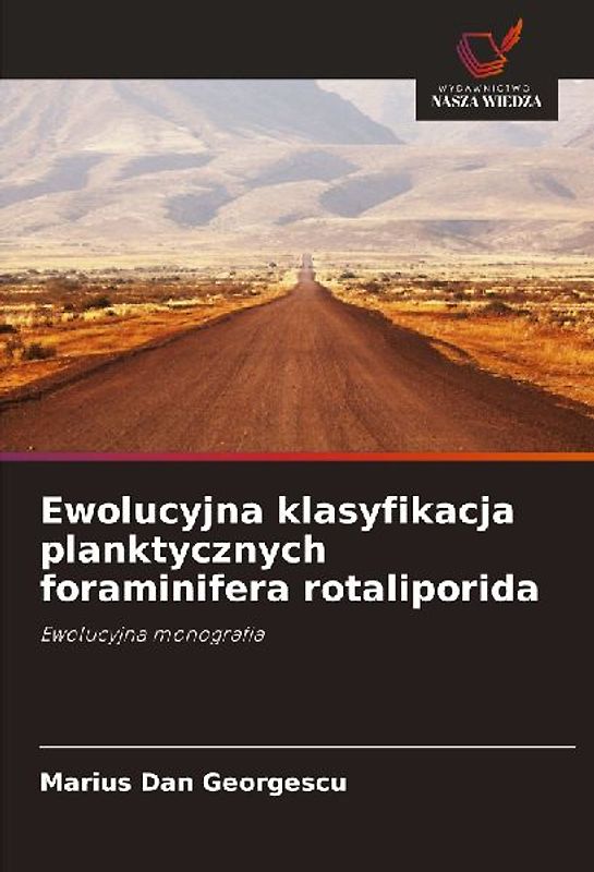 Ewolucyjna klasyfikacja planktycznych foraminifera rotaliporida