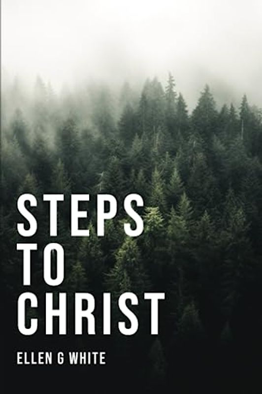 Steps to Christ (Large Print Edition)