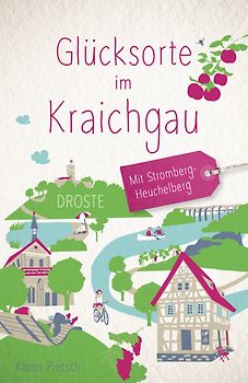 Glücksorte im Kraichgau