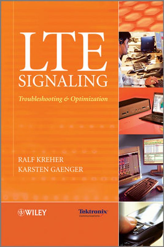 LTE Signaling. Troubleshooting and Optimization