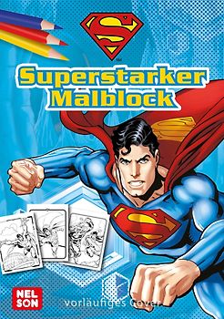 DC Superman: Superstarker Malblock