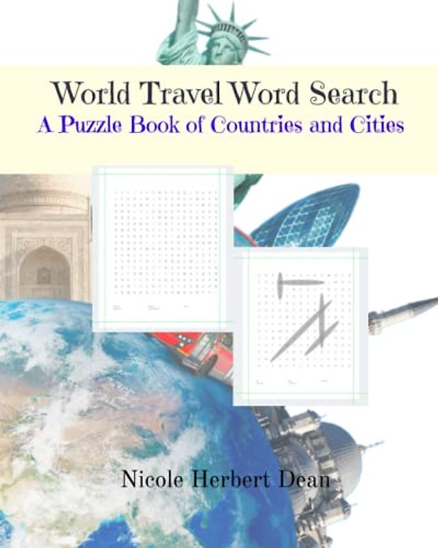 World Travel Word Search: A Puzzle Book of Countries and Cities: Large Print (Know Your World)