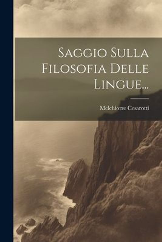 Saggio Sulla Filosofia Delle Lingue...