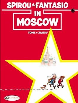 Spirou & Fantasio Vol.6: Spirou & Fantasio in Moscow
