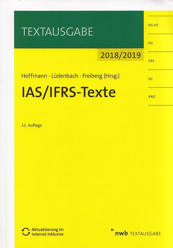 IAS/IFRS-Texte 2018/2019 - Wolf-Dieter Hoffmann & Norbert Lüdenbach [Taschenbuch, 11. Auflage 2018]