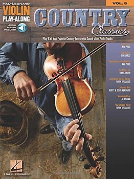 Violin Play-Along Volume 8: Country Classics: Play-Along, CD für Violine (Hal Leonard Violin Play-along, 8, Band 8)