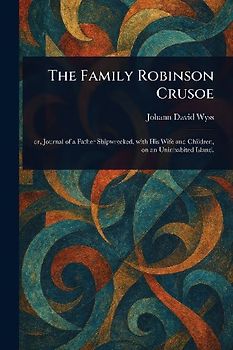 The Family Robinson Crusoe