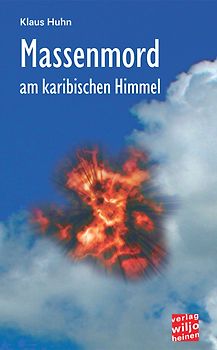 Massenmord am karibischen Himmel