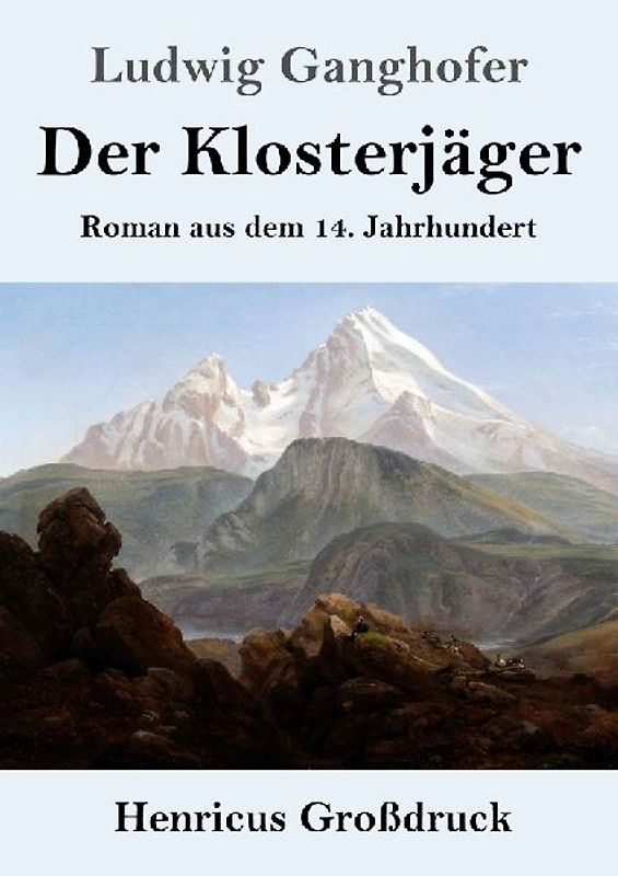 Der Klosterjäger (Großdruck)