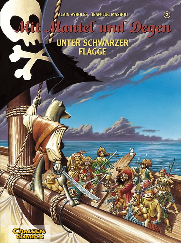 Mit Mantel und Degen 2: Unter schwarzer Flagge